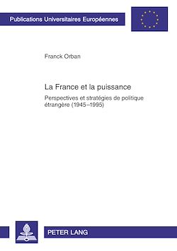 Télécharger le livre :  La France et la puissance