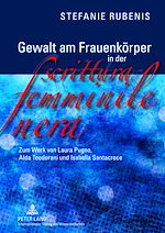 Télécharger le livre :  Gewalt am Frauenkoerper in der «scrittura femminile nera»