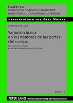 Télécharger le livre :  Variación léxica en los nombres de las partes del cuerpo