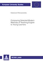 Télécharger le livre :  Comparing Selected Modern Methods of Teaching English to Young Learners