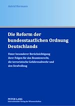 Télécharger le livre :  Die Reform der bundesstaatlichen Ordnung Deutschlands