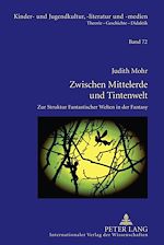 Télécharger le livre :  Zwischen Mittelerde und Tintenwelt