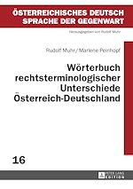 Télécharger le livre :  Woerterbuch rechtsterminologischer Unterschiede Oesterreich–Deutschland