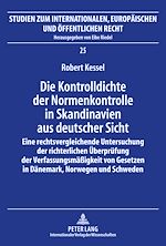 Télécharger le livre :  Die Kontrolldichte der Normenkontrolle in Skandinavien aus deutscher Sicht