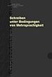 Télécharger le livre :  Schreiben unter Bedingungen von Mehrsprachigkeit