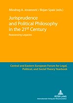 Télécharger le livre :  Jurisprudence and Political Philosophy in the 21 st  Century
