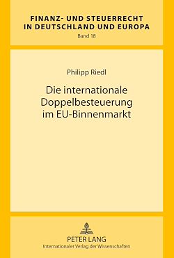 Télécharger le livre :  Die internationale Doppelbesteuerung im EU-Binnenmarkt