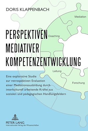 Téléchargez le livre :  Perspektiven mediativer Kompetenzentwicklung