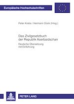 Télécharger le livre :  Das Zivilgesetzbuch der Republik Aserbaidschan
