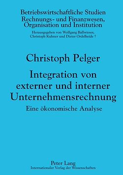 Télécharger le livre :  Integration von externer und interner Unternehmensrechnung