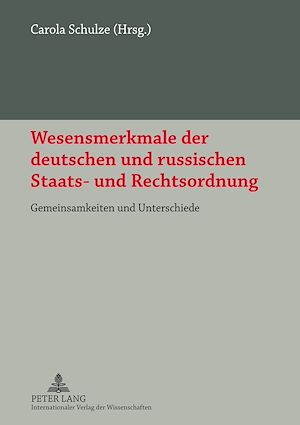 Téléchargez le livre :  Wesensmerkmale der deutschen und russischen Staats- und Rechtsordnung