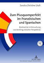 Télécharger le livre :  Zum Plusquamperfekt im Franzoesischen und Spanischen