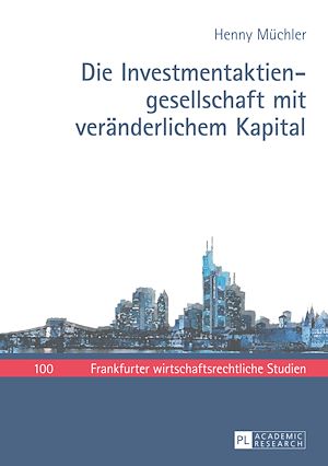 Téléchargez le livre :  Die Investmentaktiengesellschaft mit veraenderlichem Kapital