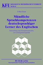Télécharger le livre :  Muendliche Sprachkompetenzen deutschsprachiger Lerner des Englischen