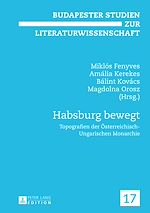 Télécharger le livre :  Habsburg bewegt