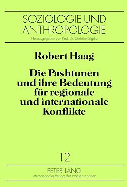 Télécharger le livre :  Die Pashtunen und ihre Bedeutung fuer regionale und internationale Konflikte
