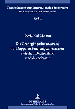 Télécharger le livre :  Die Grenzgaengerbesteuerung im Doppelbesteuerungsabkommen zwischen Deutschland und der Schweiz