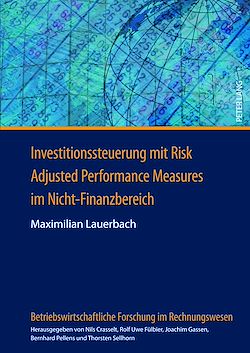 Télécharger le livre :  Investitionssteuerung mit Risk Adjusted Performance Measures im Nicht-Finanzbereich