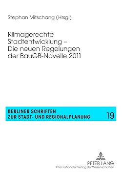 Télécharger le livre :  Klimagerechte Stadtentwicklung – Die neuen Regelungen der BauGB-Novelle 2011