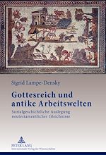 Télécharger le livre :  Gottesreich und antike Arbeitswelten