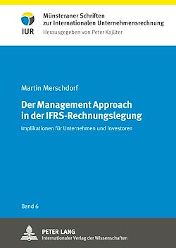 Télécharger le livre :  Der Management Approach in der IFRS-Rechnungslegung