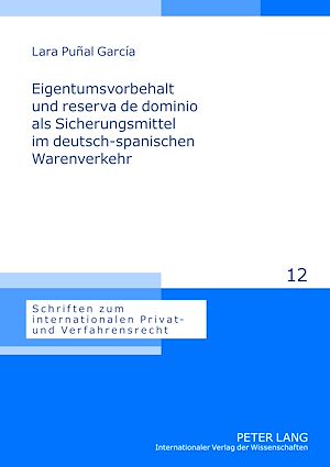 Téléchargez le livre :  Eigentumsvorbehalt und reserva de dominio als Sicherungsmittel im deutsch-spanischen Warenverkehr