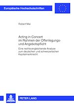 Télécharger le livre :  Acting in Concert im Rahmen der Offenlegungs- und Angebotspflicht