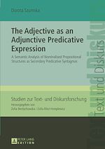 Télécharger le livre :  The Adjective as an Adjunctive Predicative Expression