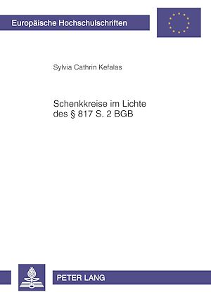 Téléchargez le livre :  Schenkkreise im Lichte des § 817 S. 2 BGB