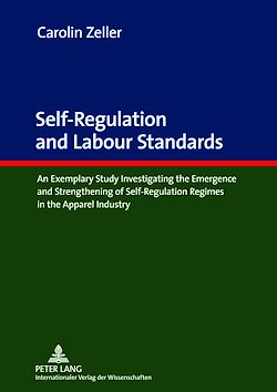 Télécharger le livre :  Self-Regulation and Labour Standards