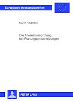 Télécharger le livre :  Die Alternativenpruefung bei Planungsentscheidungen