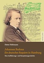 Télécharger le livre :  Johannes Brahms «Ein deutsches Requiem» in Hamburg