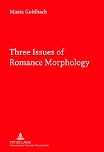 Télécharger le livre :  Three Issues of Romance Morphology