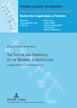 Télécharger le livre :  The Syntax and Semantics of the Nominal Construction