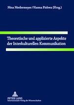 Download this eBook Theoretische und applizierte Aspekte der Interkulturellen Kommunikation