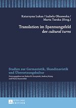 Télécharger le livre :  Translation im Spannungsfeld der «cultural turns»