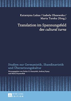 Télécharger le livre :  Translation im Spannungsfeld der «cultural turns»