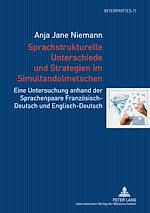 Download this eBook Sprachstrukturelle Unterschiede und Strategien im Simultandolmetschen