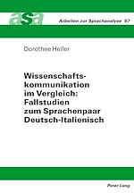 Télécharger le livre :  Wissenschaftskommunikation im Vergleich: Fallstudien zum Sprachenpaar Deutsch-Italienisch