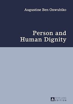 Télécharger le livre :  Person and Human Dignity