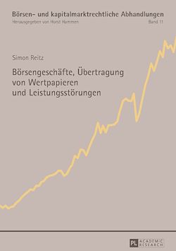 Télécharger le livre :  Boersengeschaefte, Uebertragung von Wertpapieren und Leistungsstoerungen