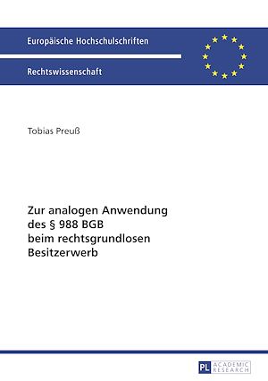 Téléchargez le livre :  Zur analogen Anwendung des § 988 BGB beim rechtsgrundlosen Besitzerwerb