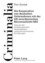 Télécharger le livre :  Die Kooperation von deutschen Unternehmen mit der US-amerikanischen Boersenaufsicht SEC