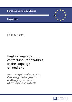 Télécharger le livre :  English language contact-induced features in the language of medicine