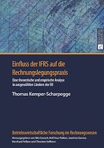 Télécharger le livre :  Einfluss der IFRS auf die Rechnungslegungspraxis