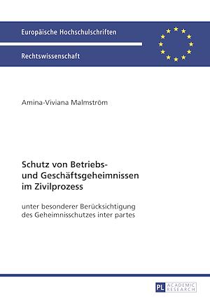 Téléchargez le livre :  Schutz von Betriebs- und Geschaeftsgeheimnissen im Zivilprozess