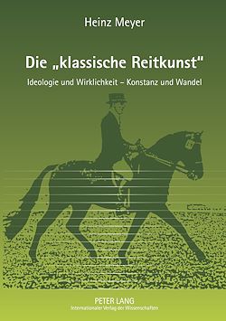 Télécharger le livre :  Die «klassische Reitkunst»