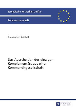 Téléchargez le livre :  Das Ausscheiden des einzigen Komplementaers aus einer Kommanditgesellschaft