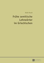 Télécharger le livre :  Fruehe semitische Lehnwoerter im Griechischen