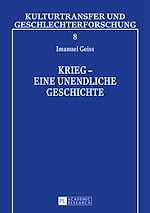 Télécharger le livre :  Krieg – eine unendliche Geschichte